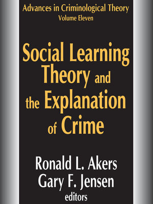 cover image of Social Learning Theory and the Explanation of Crime